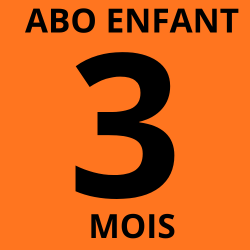 Abonnement 3 mois enfants